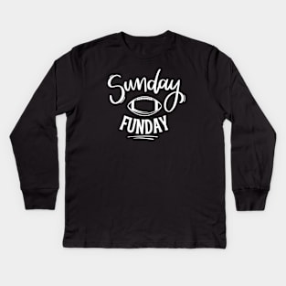 Sunday Funday Football Kids Long Sleeve T-Shirt